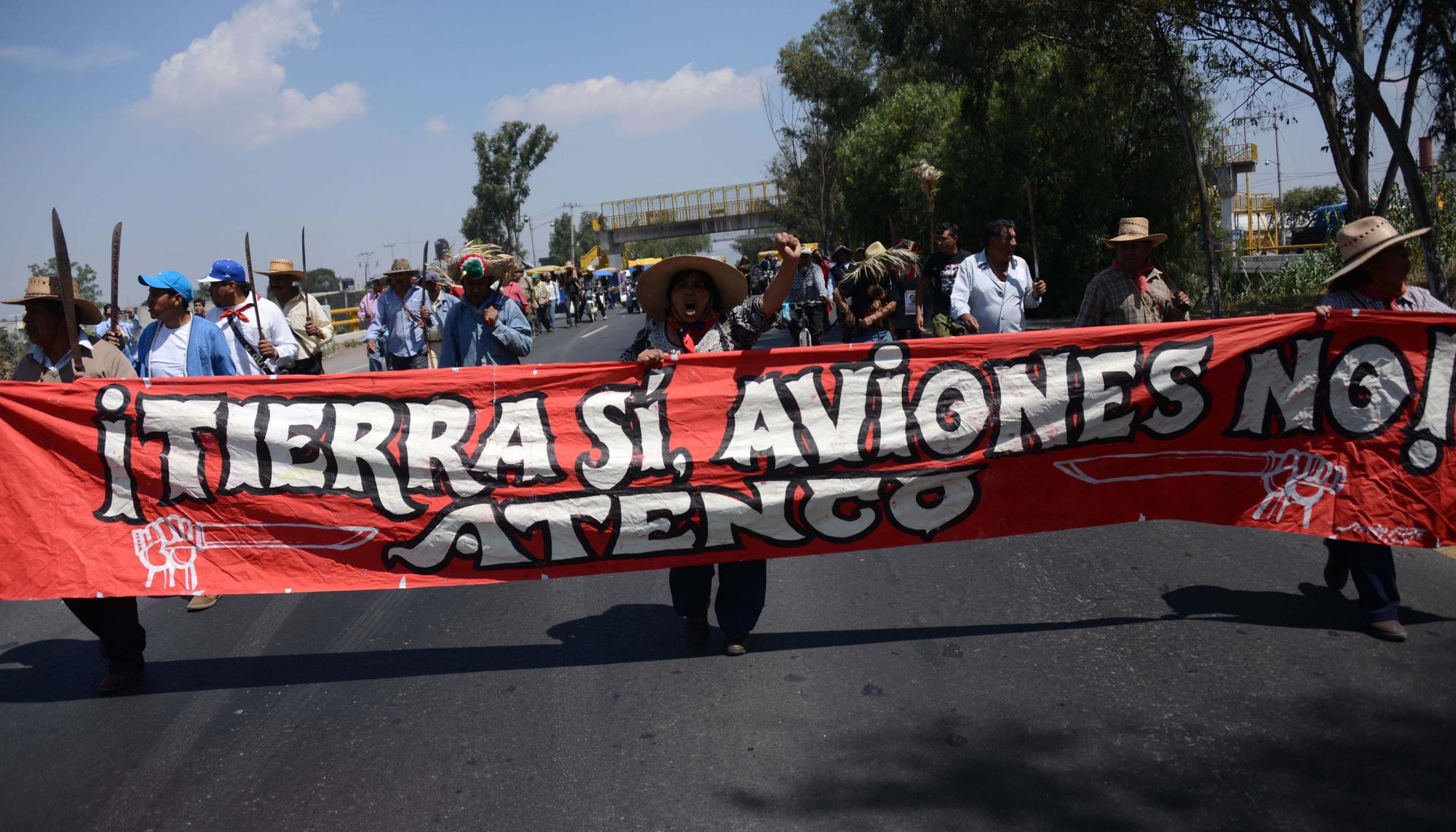 Protesta de campesinos en Atenco contra la construcción del aeropuerto